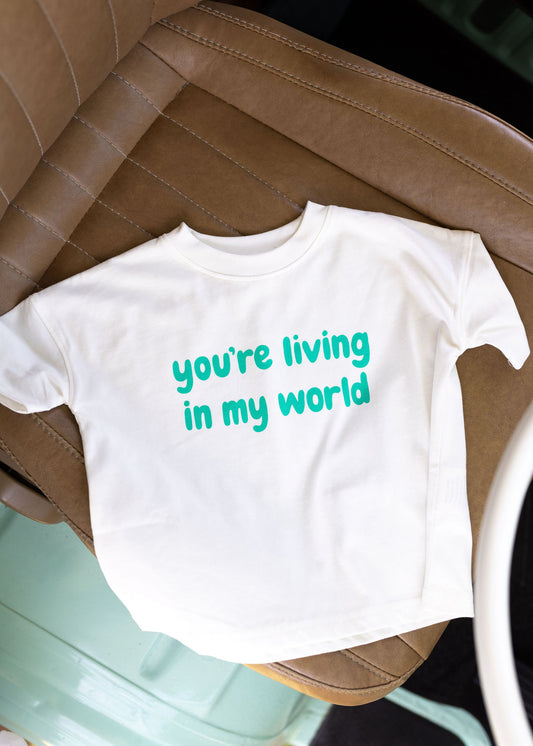Living in my World Tee