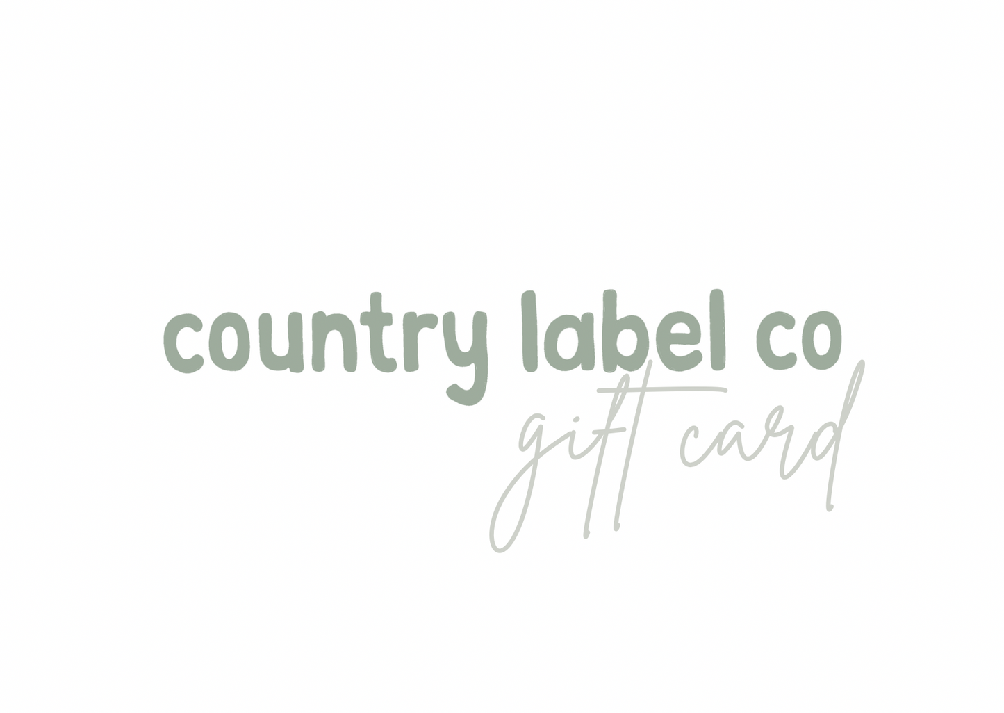 Country Label Co. Gift Card